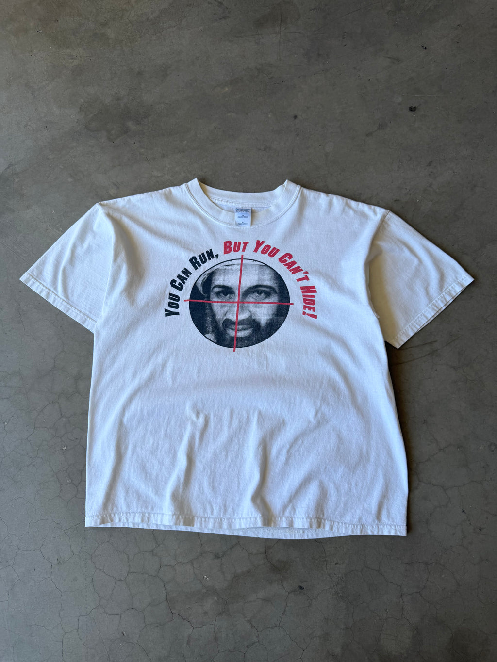 Early 2000s Osama bin Laden You Can Run, But You Can’t Hide! Tee(XL)