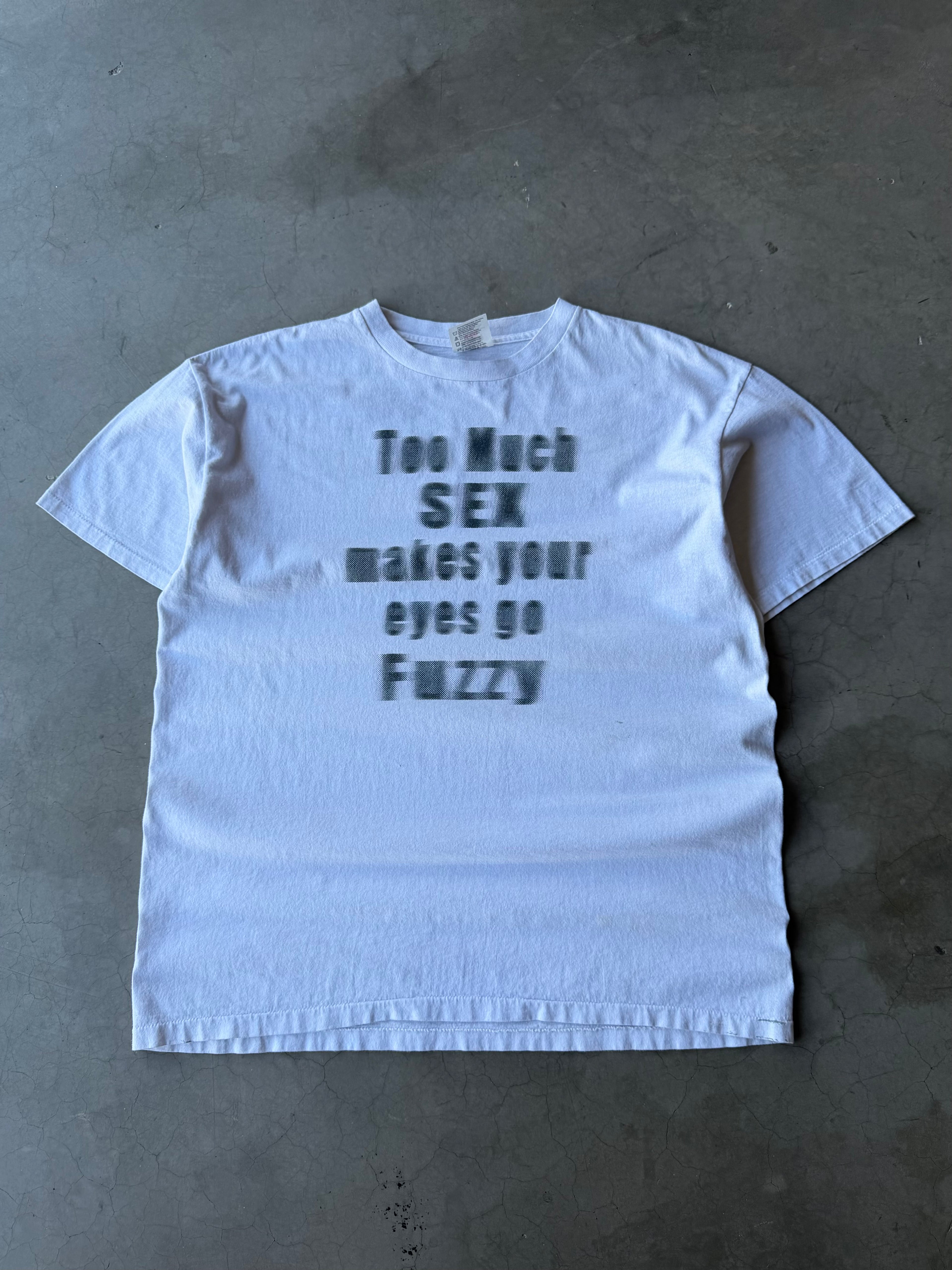 1990s Too Much Sex makes your eyes go Fuzzy Tee(XL)